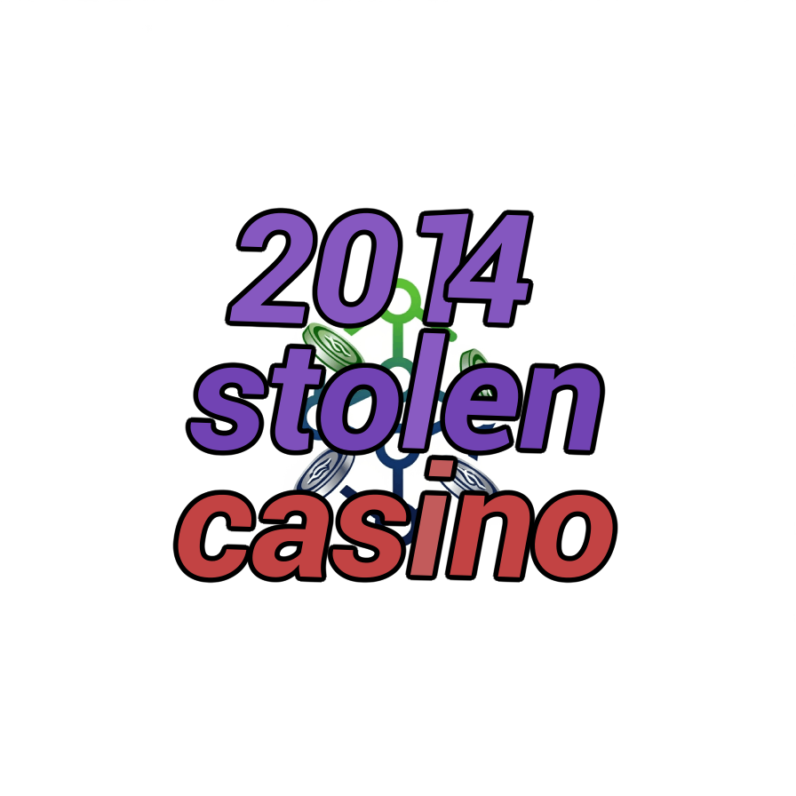 2014 stolen casino